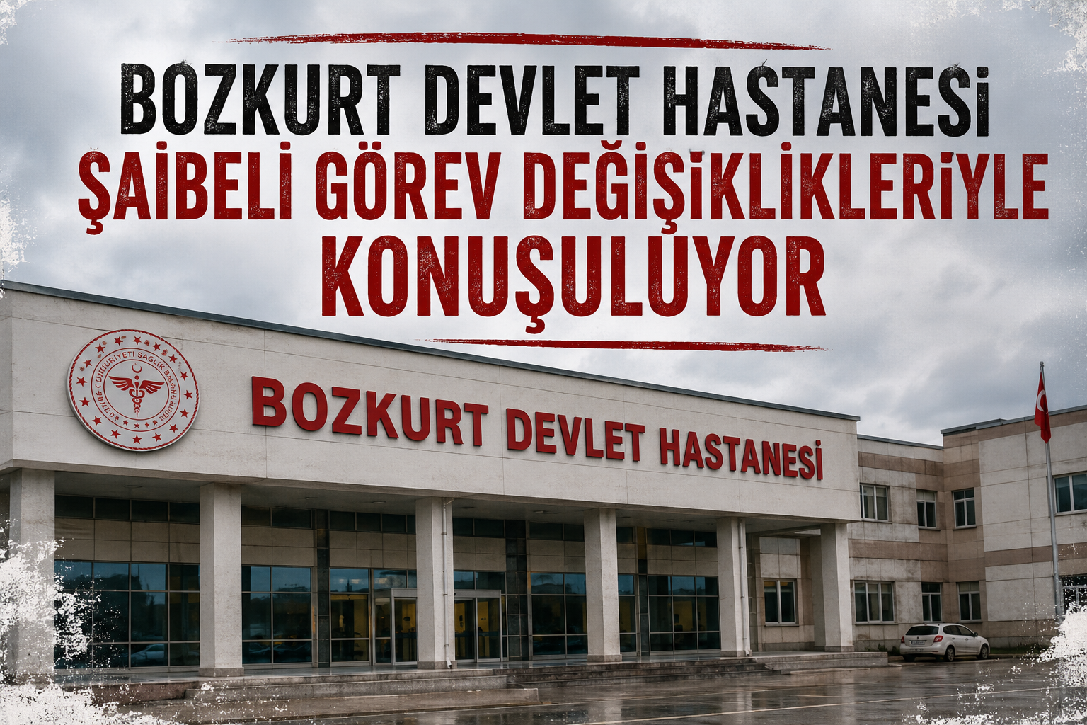 Bozkurt Devlet Hastanesi’nde İhale Sonrası Görev Değişikliği İddiası!